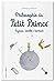 Philosophie du Petit Prince...