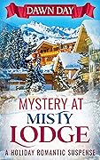 Mystery at Misty Lodge: Part 1