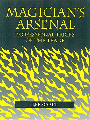 Magician's Arsenal: Professional Tricks Of The Trade