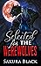 Selected for the Werewolves: A Spicy Monster Romance (Wild & Wicked Fae Book 1)