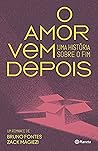 O amor vem depois
