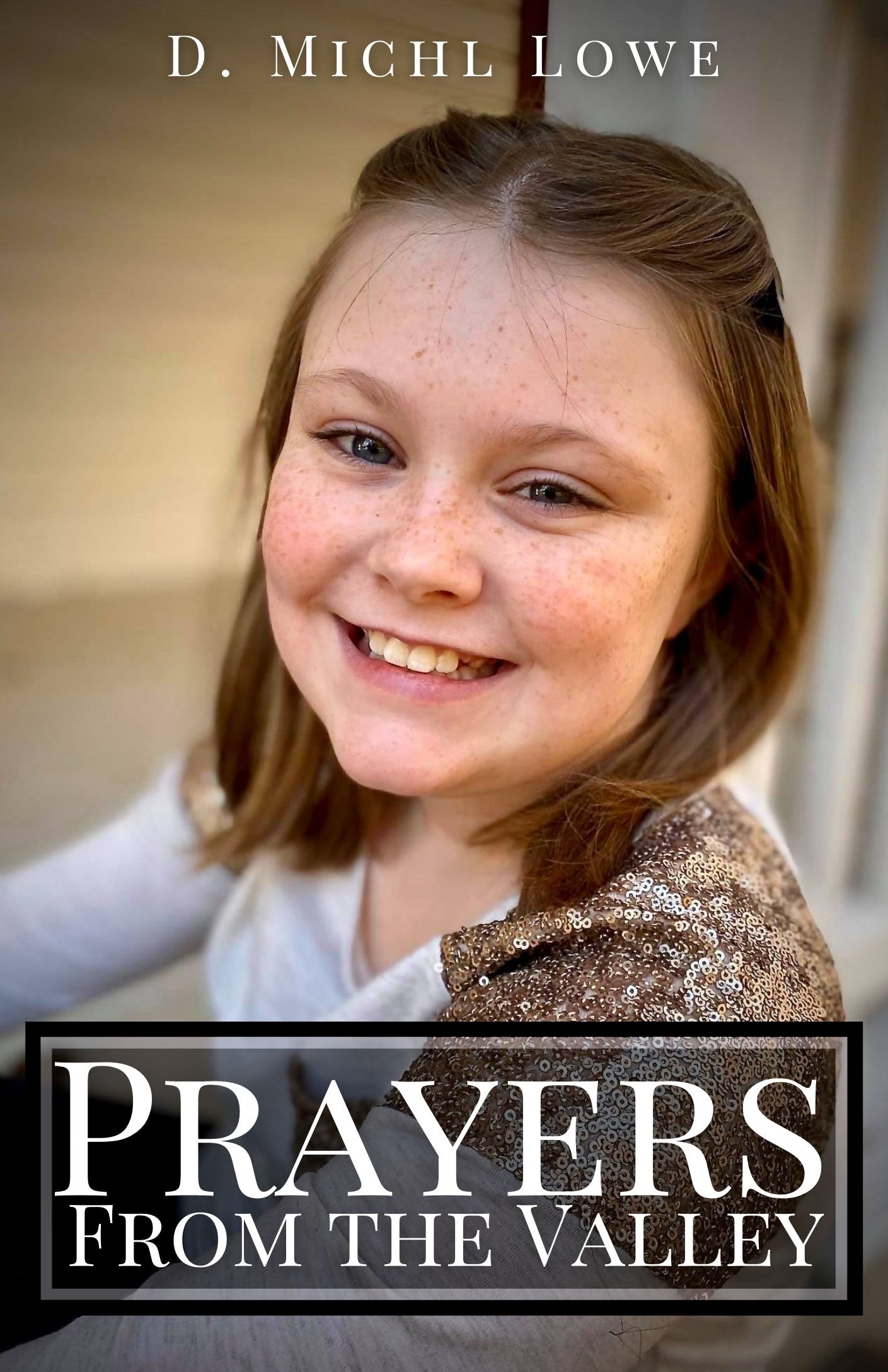 Prayers from the Valley