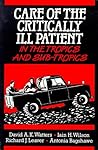 Care of the Critically Ill Patient in the Tropics and Sub-tropics