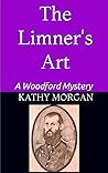 The Limner's Art: A Woodford Mystery (Woodford Mysteries Book 1)