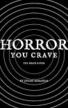 Horror You Crave: The Brain Eater