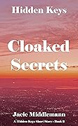 Cloaked Secrets
