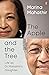 The Apple and the Tree: Life as Dr Mahathir's Daughter