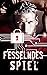 Fesselndes Spiel