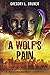 A Wolf's Pain (A Wolf’s Jou...
