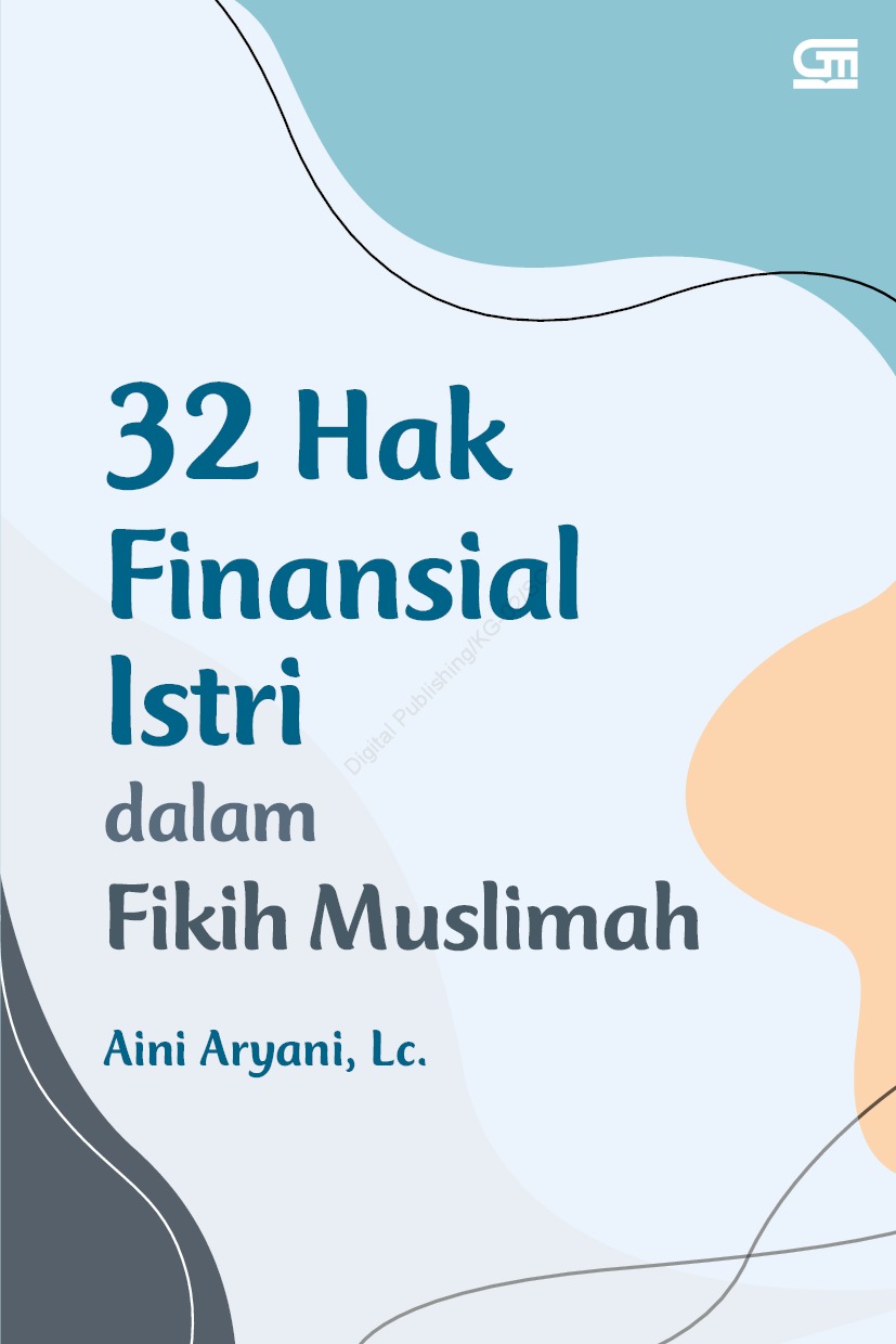 32 Hak Finansial Istri dalam Fikih Muslimah
