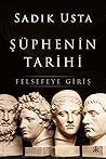 Şüphenin Tarihi - Felsefeye Giriş