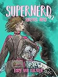 Supernerd 2: Forever Nerd