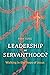 Leadership or Servanthood?:...