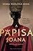 A Papisa Joana by Donna Woolfolk Cross