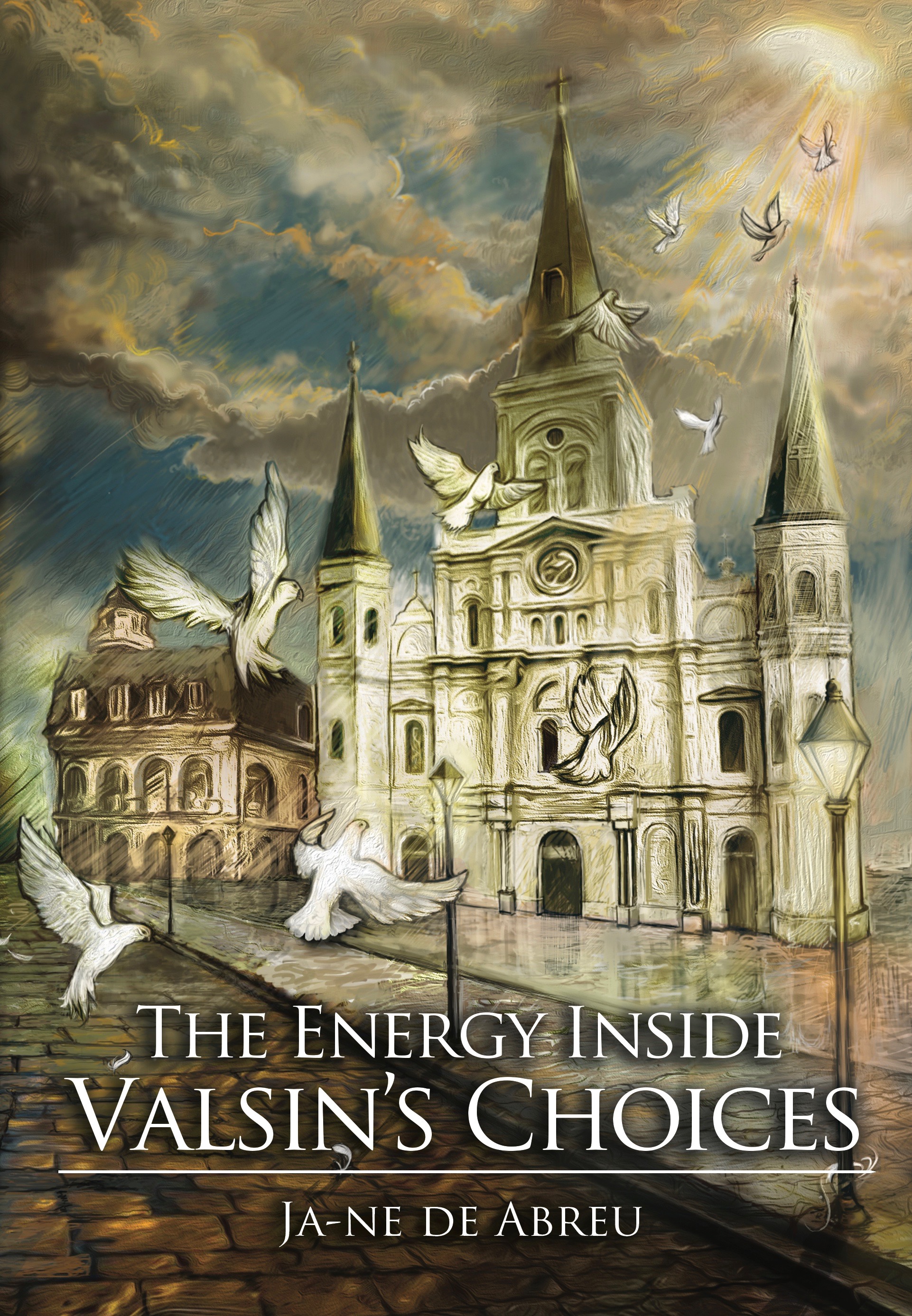 The Energy Inside Valsin's Choices (Hardcover)