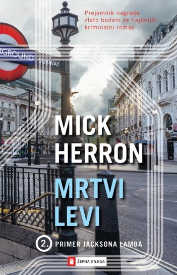 Mrtvi levi (Slough House, #2)