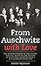 From Auschwitz with Love by Daniel Seymour