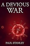 A Devious War