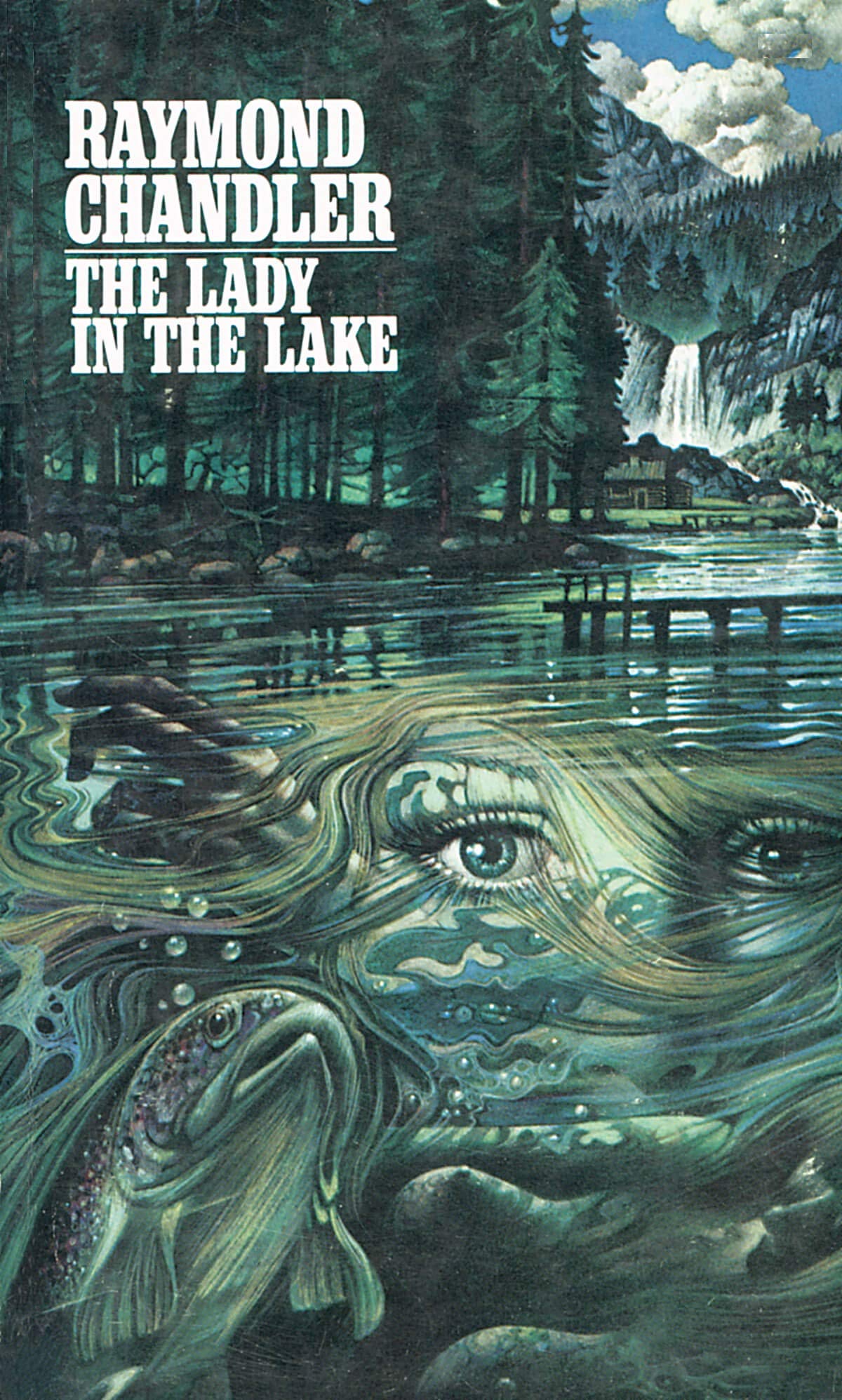 The Lady in the Lake · : Philip Marlowe Series, Book 4
