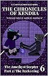 The Reckoning (The Amethyst Scepter, #2)