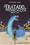 Book cover for O Tratado Dos Pés Descalços: Pindorama - Livro 1 (Portuguese Edition)