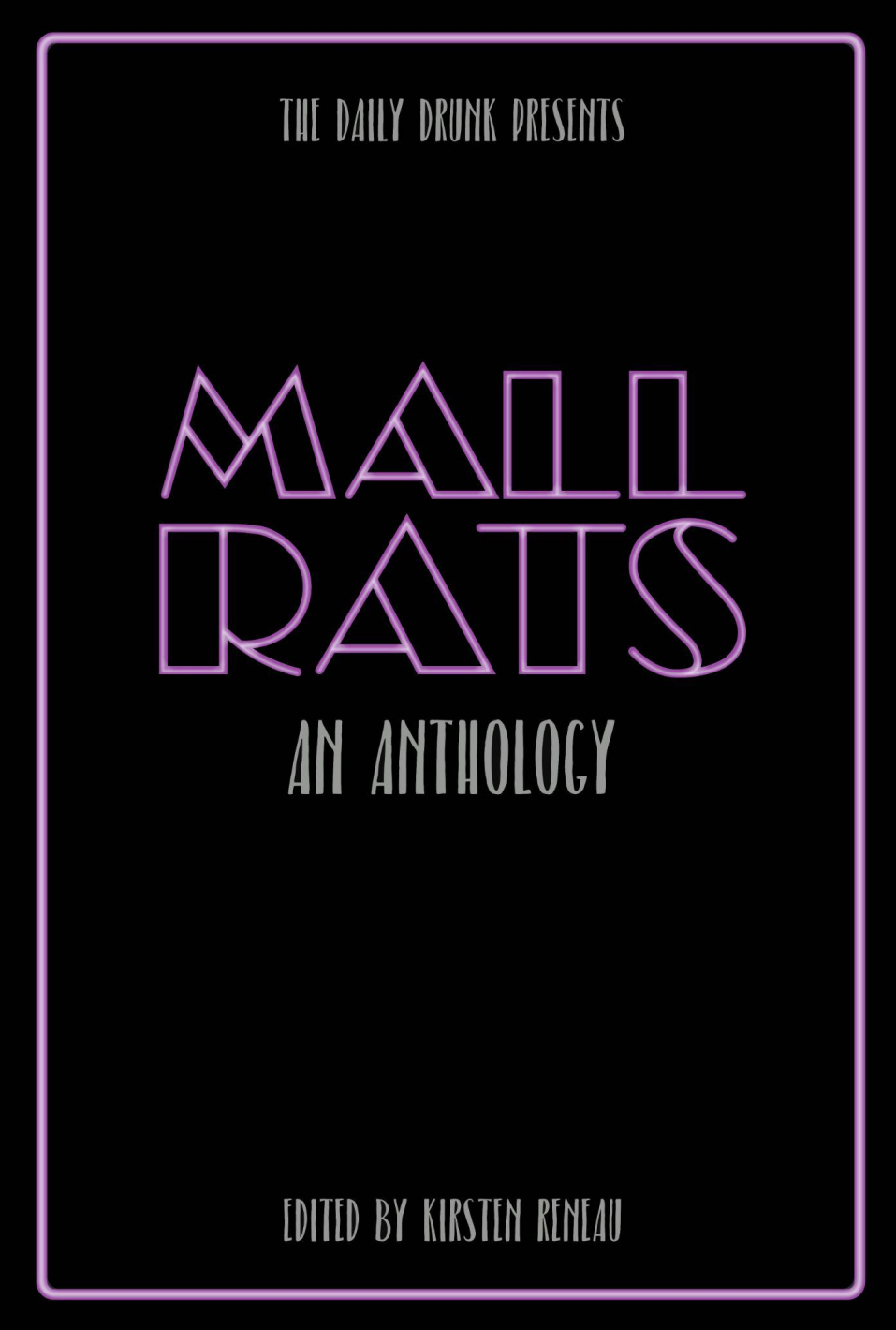 Mall Rats: An Anthology