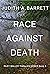 Race Against Death (Riley M...