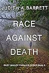 Race Against Death (Riley Malloy #3)