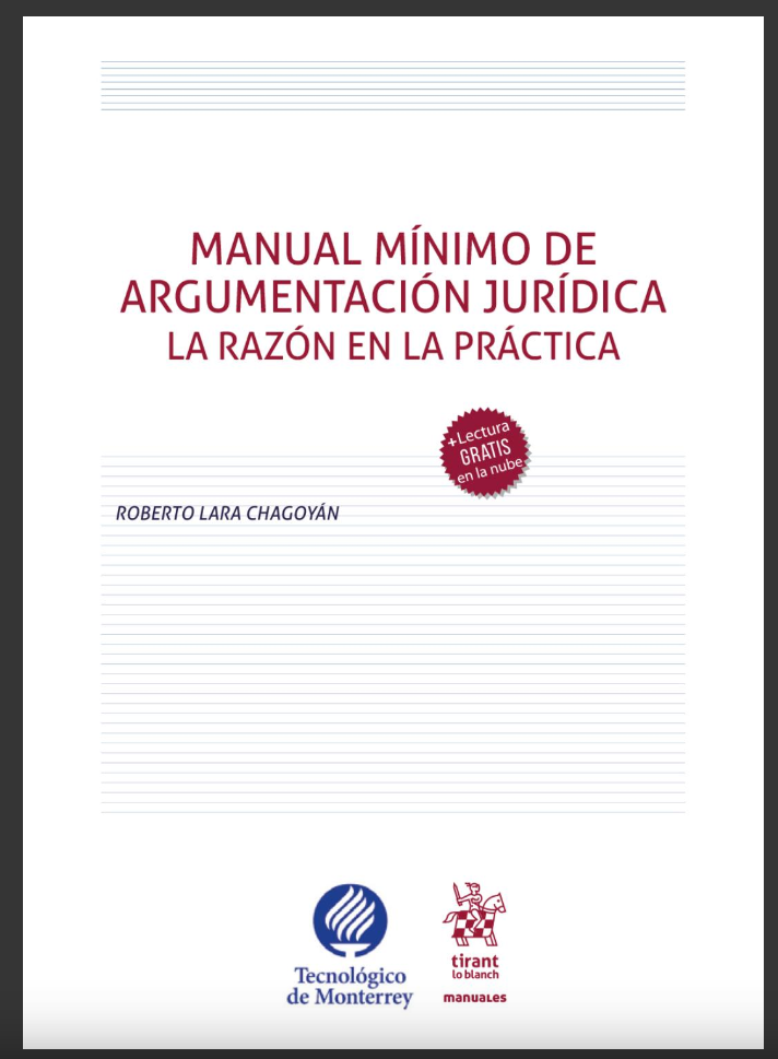 manual mínimo de argumentación jurídica. La razón en la práctica (Paperback)
