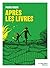 Après les livres