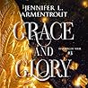 Grace and Glory