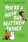 You're a Mean One, Matthew Prince (Boy Meets Boy, #2)