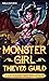 Monster Girl Thieves Guild by Milo Storm