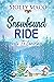 Snowbound Ride: Invite To C...