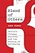 Blood of Others by Rory Finnin Blood of Others by Rory Finnin