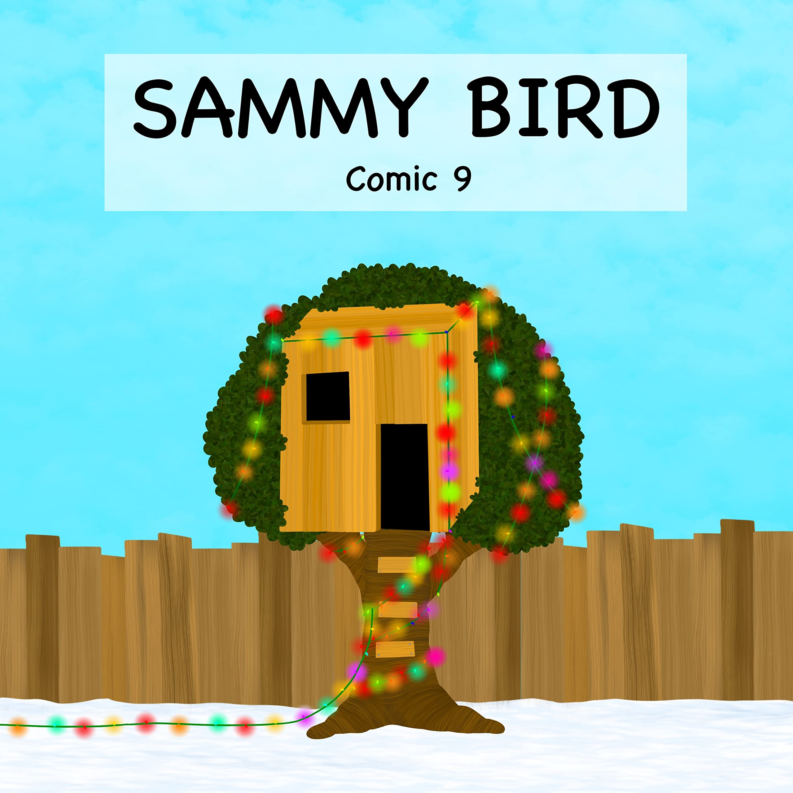 Sammy Bird: Comic 9 (Kindle Edition)