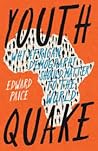 Youthquake: Why African Demography Should Matter to the World Youthquake: Why African Demography Should Matter to the World