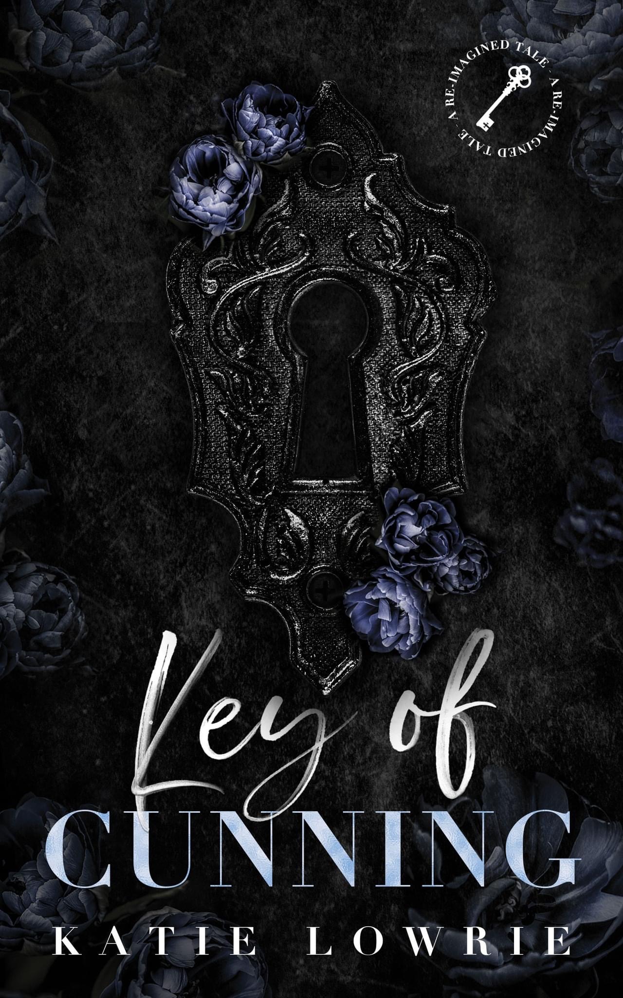 Key of Cunning (Re-Imagined, #1)