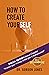 How To Createyourself