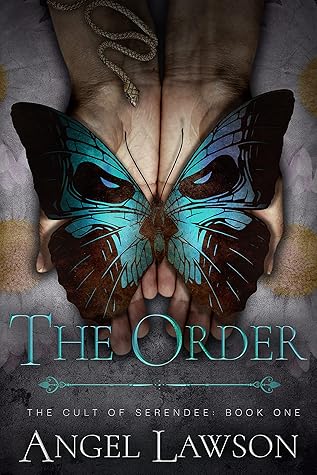 The Order (The Cult of Serendee, #1)