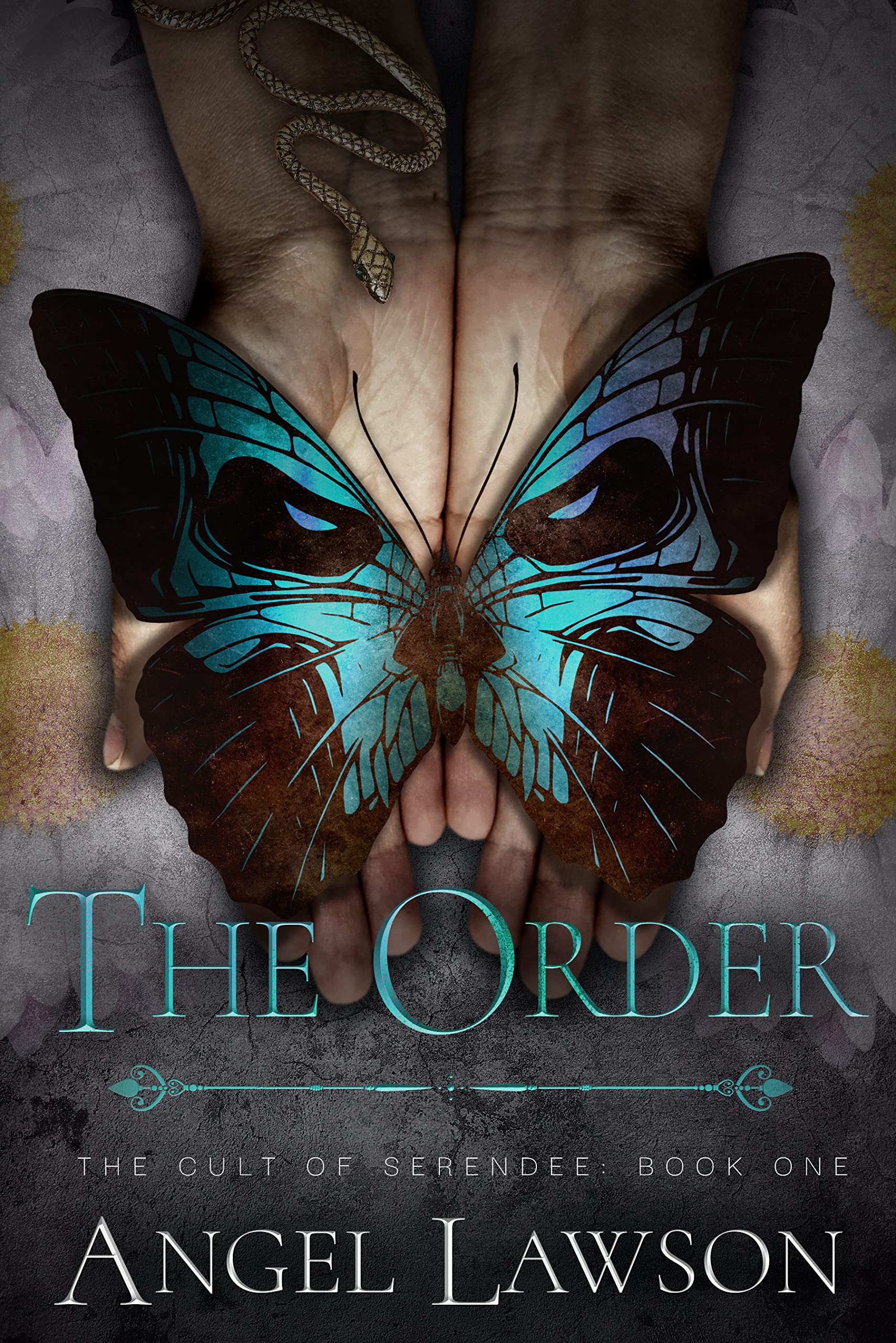 The Order (The Cult of Serendee, #1)