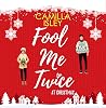 Fool Me Twice at Christmas by Camilla Isley