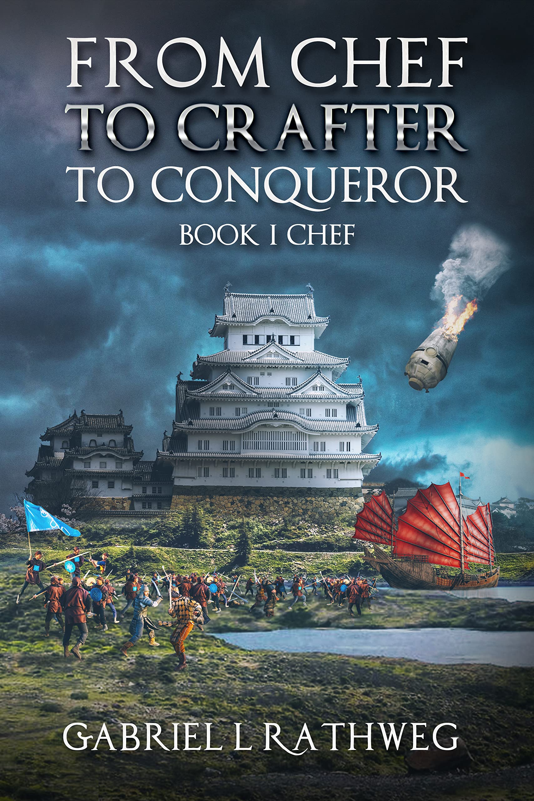 Chef (From Chef to Crafter to Conqueror #1)