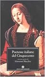 Poetesse italiane del Cinquecento Poetesse italiane del Cinquecento