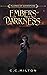 Embers of Darkness