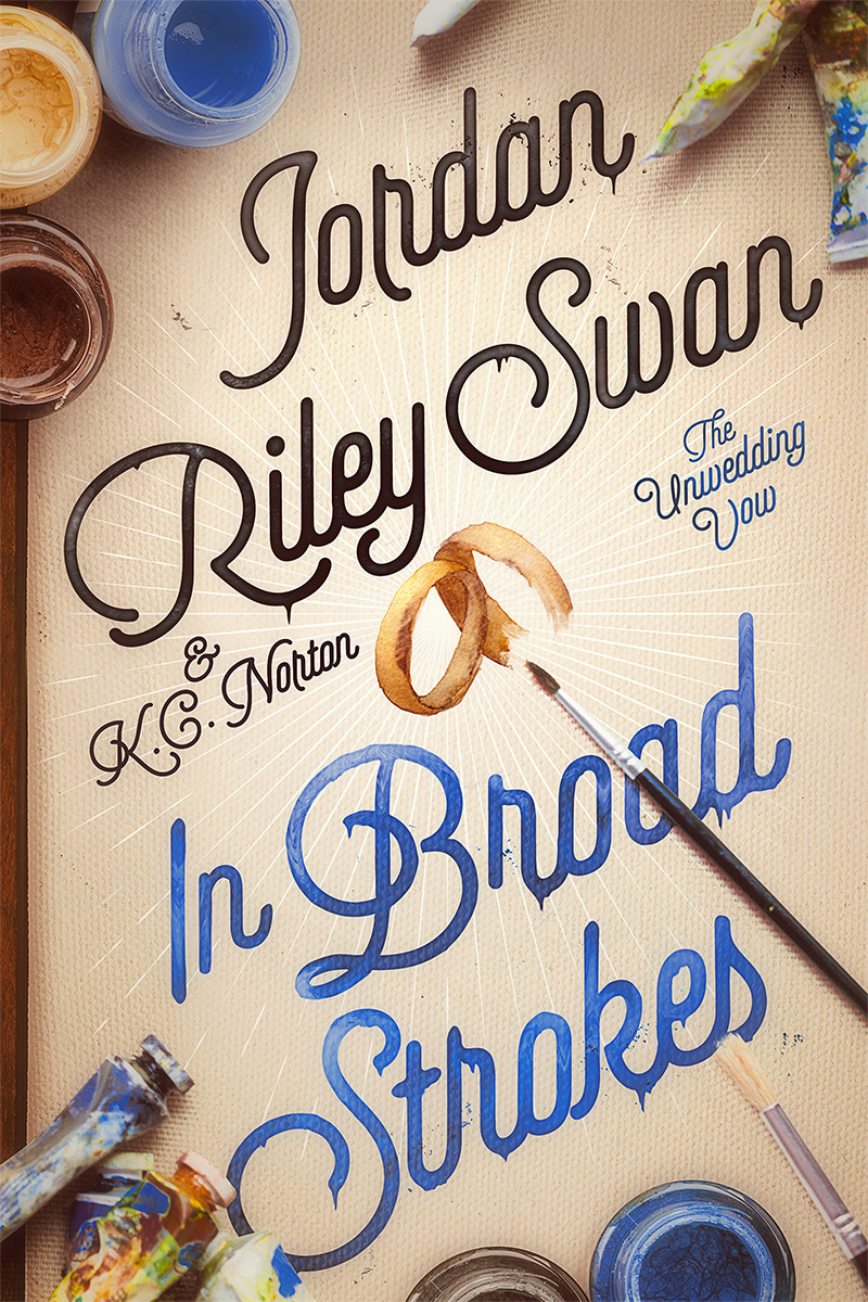 In Broad Strokes (The Unwedding Vow, #1)