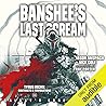 Banshee's Last Sc...