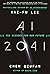 AI 2041: Ten Visions for Our Future