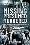 Missing Presumed Murdered: The McKay Case and Other Convictions without a Corpse