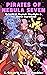 Pirates of Nebula Seven -- ...